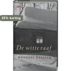De witte raaf 9789052267210 A. Stasiuk, Boeken, Verzenden, Gelezen, A. Stasiuk