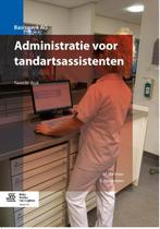 Administratie voor tandartsassistenten 9789036807654, Boeken, Studieboeken en Cursussen, Zo goed als nieuw