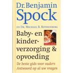 Baby- en kinderverzorging & opvoeding 9789021524153, Gelezen, Benjamin Spock, Steven J. Parker, Verzenden