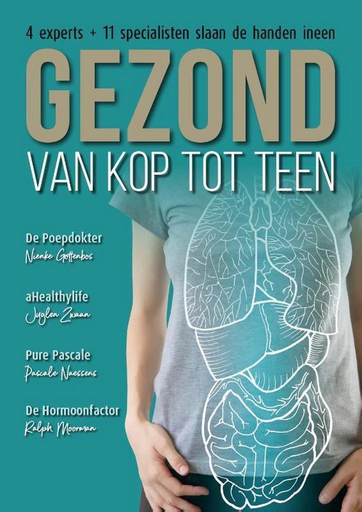 Gezond van kop tot teen 9789493042124 Ralph Moorman, Boeken, Gezondheid, Dieet en Voeding, Gelezen, Verzenden