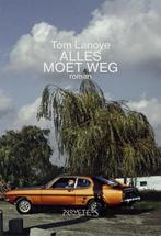 Alles moet weg 9789044634495 Tom Lanoye, Boeken, Verzenden, Gelezen, Tom Lanoye