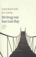 De brug van San Luis Rey 9789028261143 Thornton Wilder, Verzenden, Gelezen, Thornton Wilder