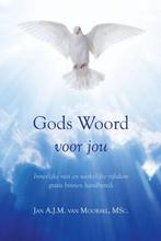 Gods Woord voor jou 9789402246650, Boeken, Verzenden, Gelezen, MSc. Jan A.J.M. van Moorsel