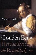 Gouden Eeuw 9789461052445 Maarten Prak, Boeken, Verzenden, Gelezen, Maarten Prak