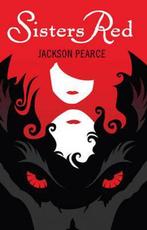 Sisters Red 9781444900583 Jackson Pearce, Verzenden, Gelezen, Jackson Pearce