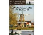 Holland Op Zijn Allermooist - Levende Molens Van Holland (DV, Verzenden, Nieuw in verpakking