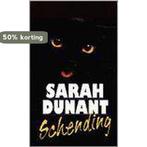 SCHENDING 9789025423339 S. Dunant, Verzenden, Gelezen, S. Dunant