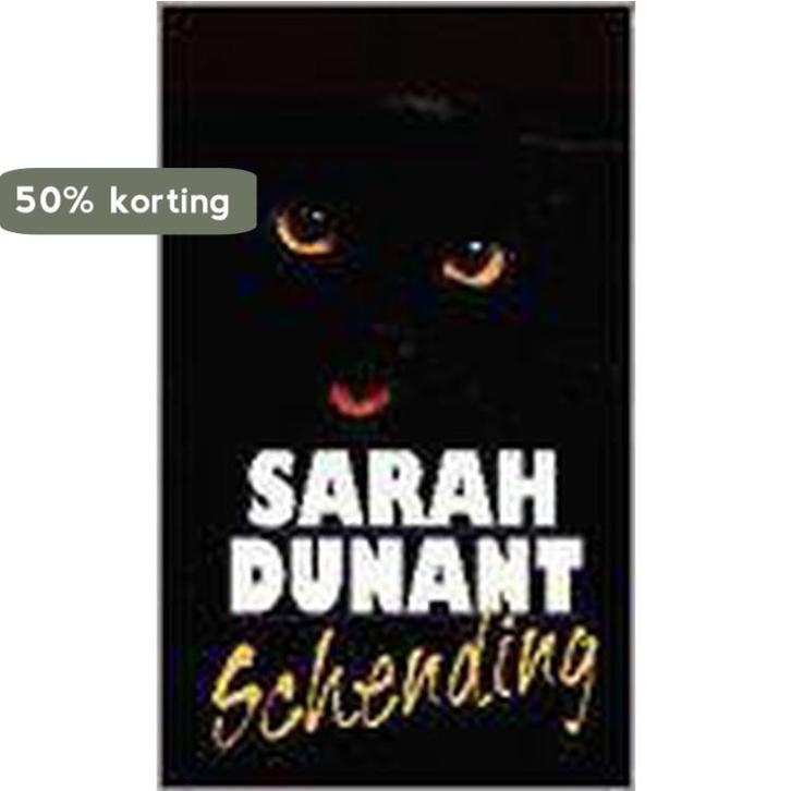 SCHENDING 9789025423339 S. Dunant, Boeken, Thrillers, Gelezen, Verzenden