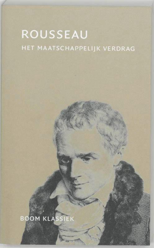 Het maatschappelijk verdrag / Boom klassiek 9789053527931, Boeken, Filosofie, Gelezen, Verzenden
