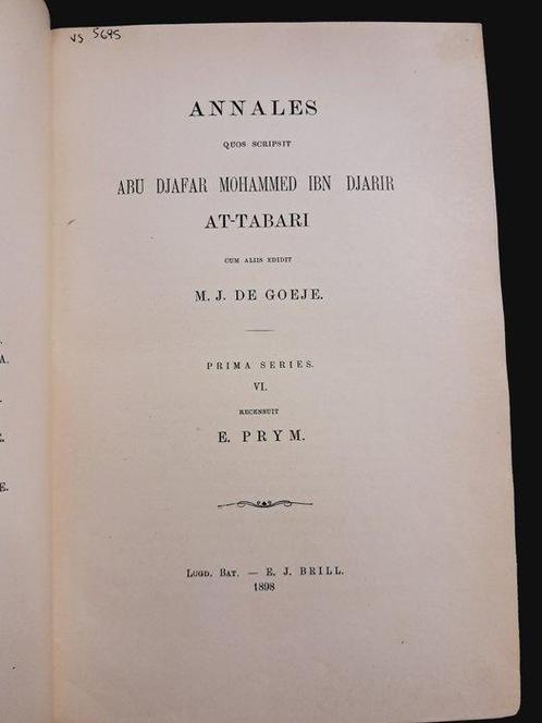 M. J. de Goeje, E. Prym - Annales quos scripsit Abu Djafar, Antiek en Kunst, Antiek | Boeken en Bijbels
