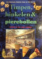 TIMPEN, HINKELEN EN PIEREBOLLEN 9789026964244 Tony Burrett, Verzenden, Gelezen, Tony Burrett