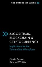 9781838674984 Algorithms, Blockchain  Cryptocurrency, Boeken, Verzenden, Nieuw, Gavin Brown