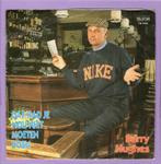 Barry Hughes – Dat Had Je Nou Niet Moeten Doen / Happy With, Cd's en Dvd's, Vinyl Singles, Ophalen of Verzenden, Nieuw in verpakking