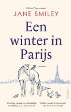 Een winter in Parijs 9789046829028 Jane Smiley, Verzenden, Gelezen, Jane Smiley