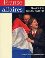 Franse Affaires 9789076988467 F. van Rootselaar, Boeken, Verzenden, Zo goed als nieuw, F. van Rootselaar
