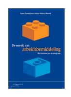 De wereld van arbeidsbemiddeling, 9789046904657, Boeken, Zo goed als nieuw, HBO, Gamma,  Dorrepaal-Temminck, I.
