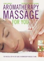 Aromatherapy Massage For You: The Practical Step-by-Step, Boeken, Overige Boeken, Jennie Harding, Zo goed als nieuw, Verzenden