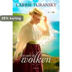 Tot aan de wolken 9789029727532 Carrie Turansky, Boeken, Verzenden, Gelezen, Carrie Turansky