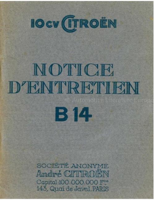 1927 CITROËN B14 INSTRUCTIEBOEKJE FRANS, Auto diversen, Handleidingen en Instructieboekjes