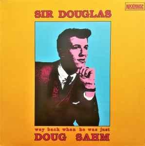 LP gebruikt - Sir Douglas - Way Back When He Was Just Dou..., Cd's en Dvd's, Vinyl | Rock, Zo goed als nieuw, Verzenden