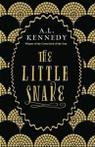 The little snake by A. L Kennedy (Hardback)
