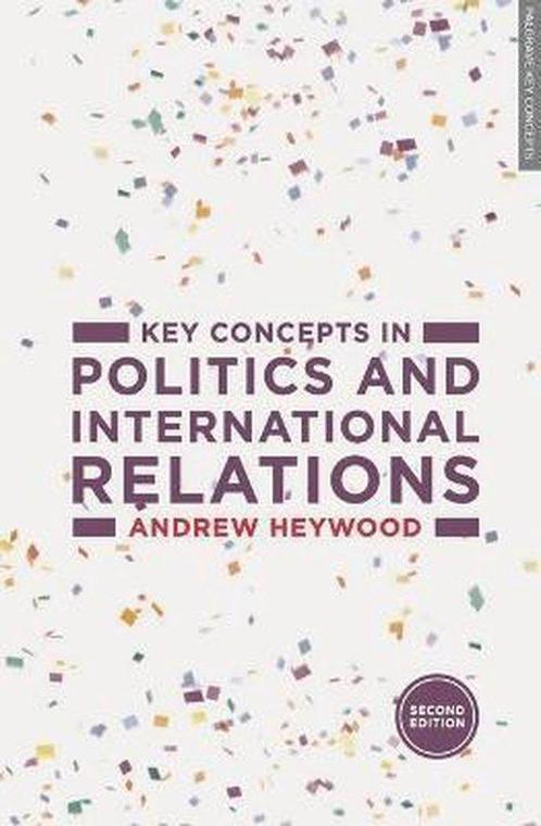 Key Concepts in Politics and International, 9781137489616, Boeken, Studieboeken en Cursussen, Zo goed als nieuw, Verzenden