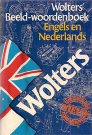 Wolters Beeld-woordenboek Engels en Nederlands, Boeken, Taal | Overige Talen, Verzenden