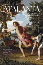 Het lot van Atalanta 9789089249746 Hanna Vandenbussche, Boeken, Filosofie, Verzenden, Zo goed als nieuw, Hanna Vandenbussche