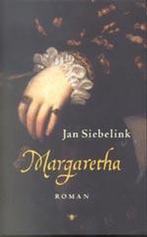 Margaretha 9789023406273 Jan Siebelink, Boeken, Verzenden, Gelezen, Jan Siebelink