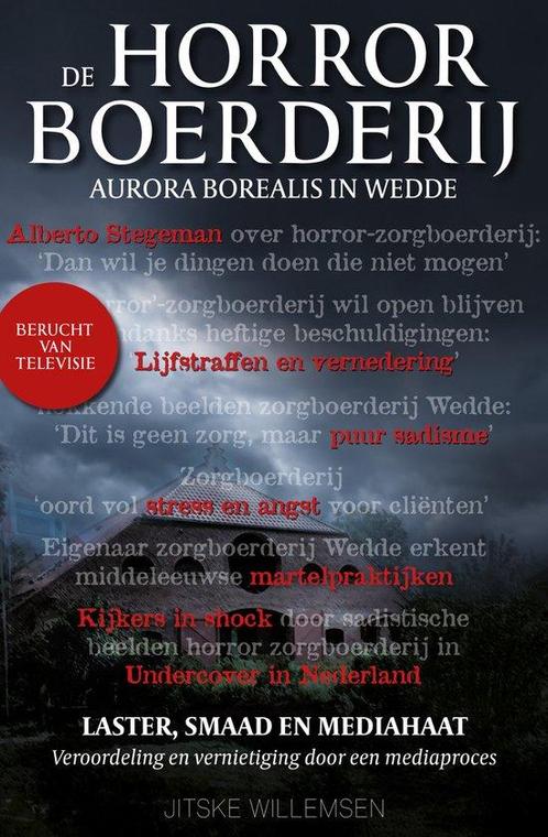 9789492107510 De horrorboerderij Aurora Borealis in Wedde, Boeken, Biografieën, Nieuw, Verzenden