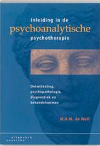 Inleiding in de psychoanalytische psychotherapie /, Boeken, Psychologie, Verzenden, Gelezen, M.H.M. de Wolf