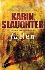 Fallen 9780099550273 Karin Slaughter, Boeken, Overige Boeken, Gelezen, Karin Slaughter, Karin Slaughter, Verzenden