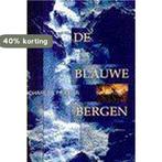 De blauwe bergen 9789032506339 C. Frazier, Boeken, Romans, Verzenden, Gelezen, C. Frazier