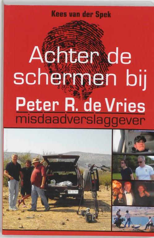 Achter de schermen bij Peter R. de Vries 9789026124877, Boeken, Hobby en Vrije tijd, Zo goed als nieuw, Verzenden
