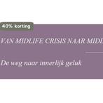Van midlifecrisis naar midlifepower 9789082319507, Verzenden, Gelezen, Annemarie Cusinello
