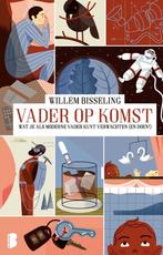 9789049203146 Vader op komst | Tweedehands, Boeken, Verzenden, Zo goed als nieuw, Willem Bisseling