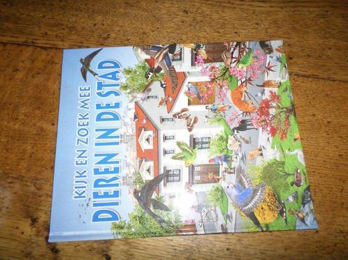 Kijk en zoek mee: Dieren in de stad 9789086681952, Boeken, Prentenboeken en Plaatjesalbums, Gelezen, Verzenden
