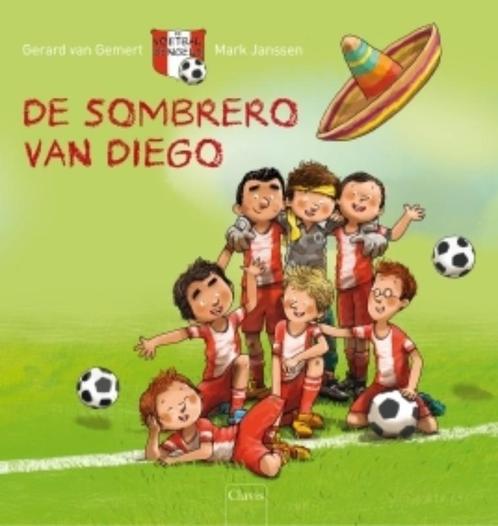 De sombrero van Diego / De voetbalbengels 9789044815764, Boeken, Prentenboeken en Plaatjesalbums, Zo goed als nieuw, Verzenden