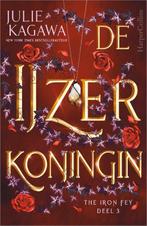De IJzerkoningin / The Iron Fey / 3 9789402707373, Boeken, Verzenden, Gelezen, Julie Kagawa
