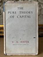 Friedrich A. Hayek - The Pure Theory Of Capital - 1950, Antiek en Kunst