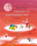 Boek: Kleertjes uit, pyjamaatjes aan - (als nieuw), Boeken, Verzenden, Zo goed als nieuw