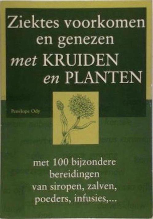 Ziektes voorkomen en genezen met kruiden en planten, Boeken, Overige Boeken, Gelezen, Verzenden