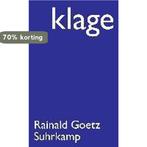 Klage 9783518465110 Rainald Goetz, Verzenden, Zo goed als nieuw, Rainald Goetz