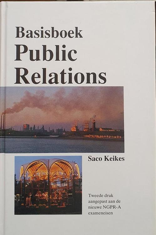 Basisboek public relations 9789052310190 S. Keikes, Boeken, Economie, Management en Marketing, Gelezen, Verzenden