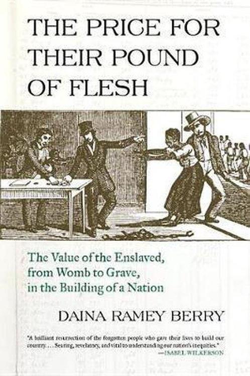 Price for Their Pound of Flesh The Value of the Enslaved,, Boeken, Taal | Engels, Zo goed als nieuw, Verzenden