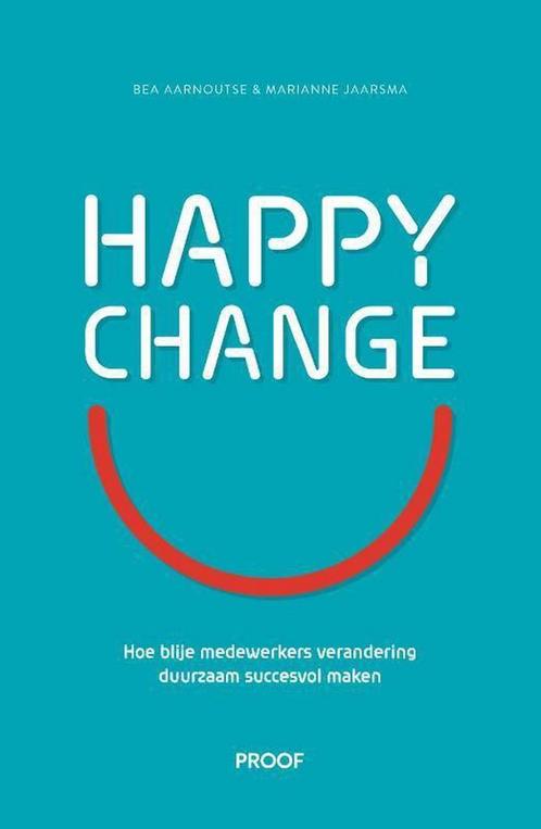 Happy change, 9789493171237, Boeken, Studieboeken en Cursussen, Zo goed als nieuw, Verzenden