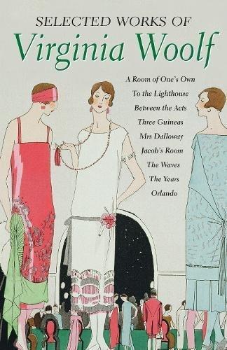 The Selected Works of Virginia Woolf 9781840226935, Boeken, Taal | Engels, Gelezen, Verzenden