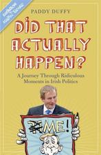 Did That Actually Happen? 9781444750416 Paddy Duffy, Gelezen, Paddy Duffy, Duffy  Paddy, Verzenden