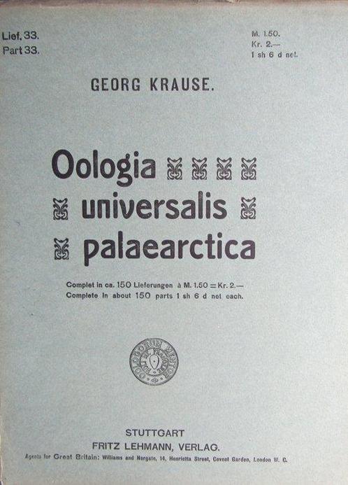 George Krause - Oologia Universalis Palaearctica. 14 Colour, Antiek en Kunst, Antiek | Boeken en Bijbels