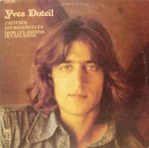 LP gebruikt - Yves Duteil - Jattends/Les Batignolles/Dan..., Cd's en Dvd's, Vinyl | Overige Vinyl, Zo goed als nieuw, Verzenden